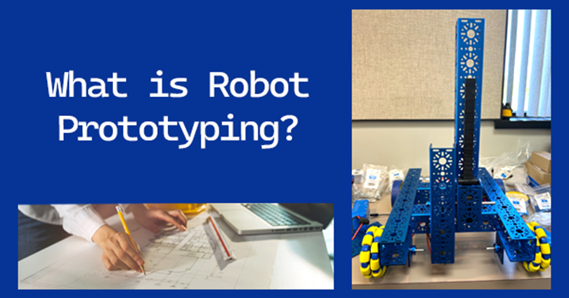 What is Robot Prototyping?
