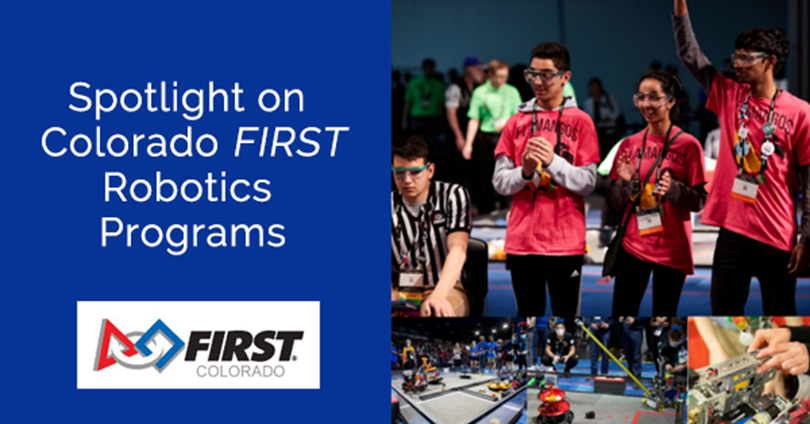 Spotlight on Colorado FIRST Robotics Programs